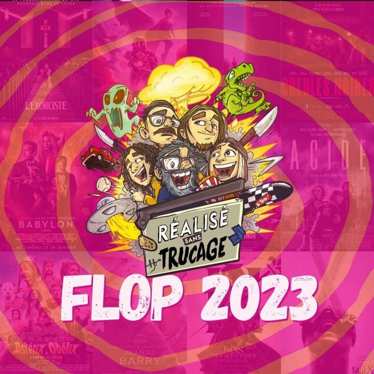 cover art for FLOP FILMS 2023 - LE PIRE DE L'ANNÉE !