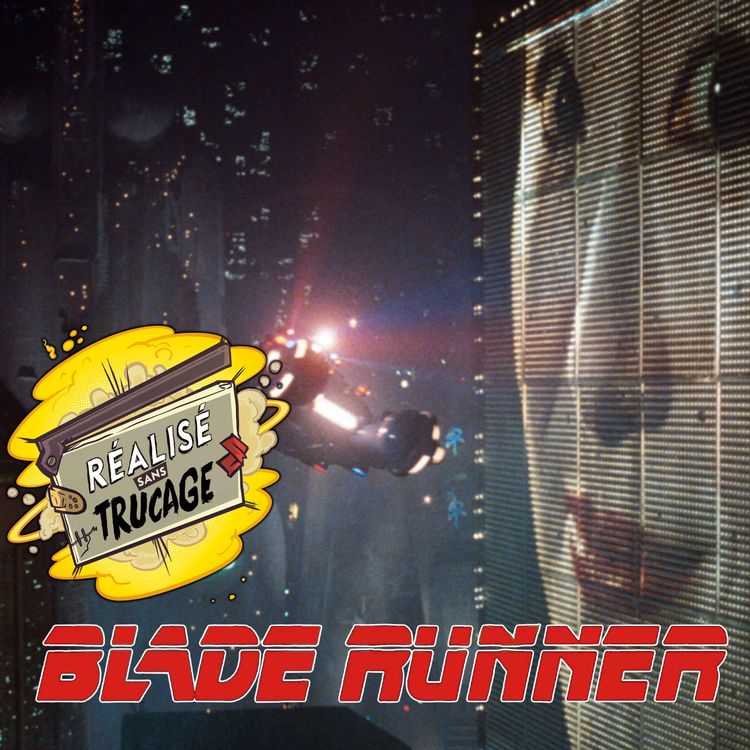 cover art for BLADE RUNNER - La ressortie de la semaine