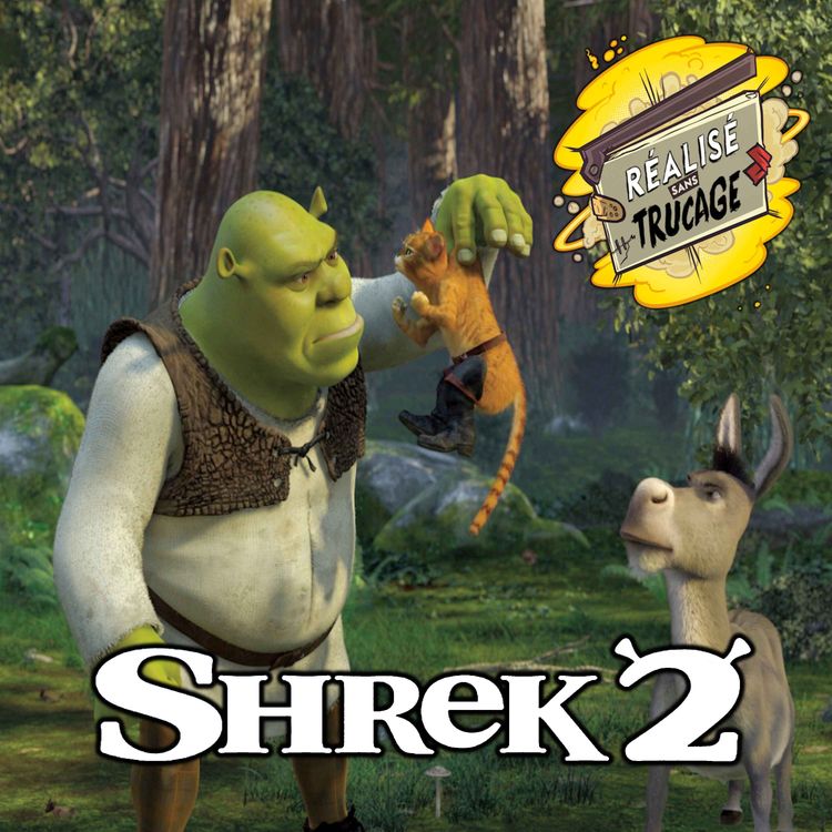 cover art for SHREK 2 - La ressortie de la semaine