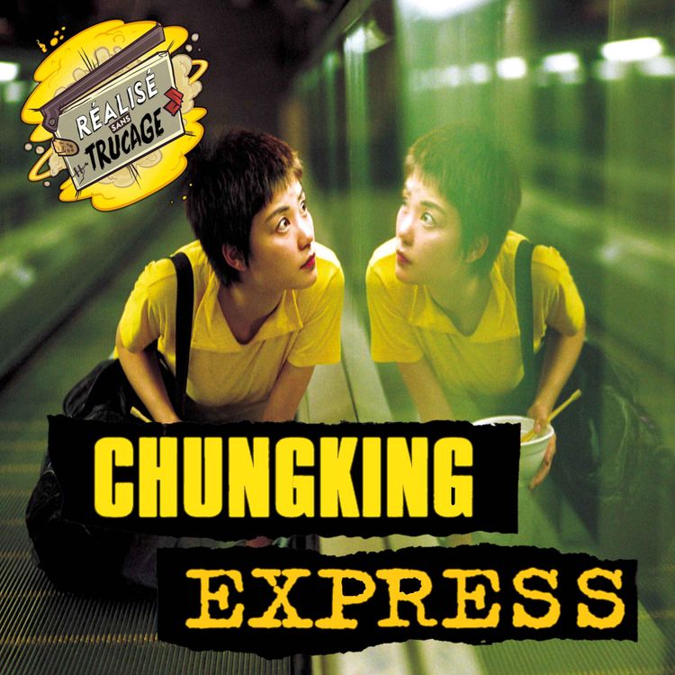 cover art for CHUNGKING EXPRESS - La ressortie de la semaine