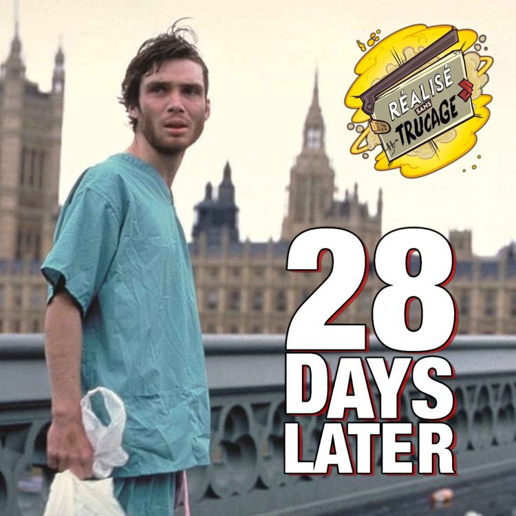 cover art for 28 JOURS PLUS TARD - La ressortie de la semaine