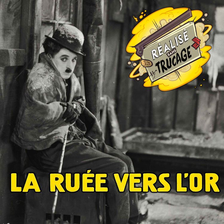 cover art for LA RUÉE VERS L'OR - La ressortie de la semaine