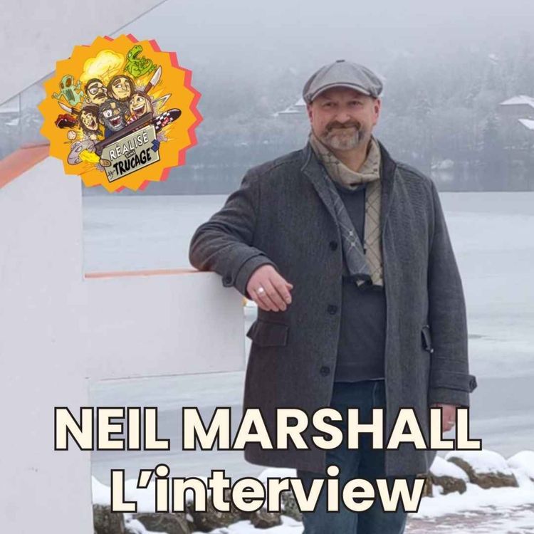 cover art for 🎤 NEIL MARSHALL - L'Entretien Sans Trucage (GÉRARDMER 2026)