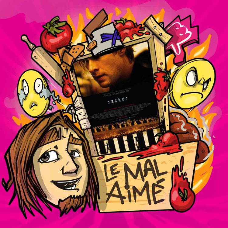 cover art for [EXTRAIT] LE MAL AIMÉ - Hacker (M. Mann, 2015)
