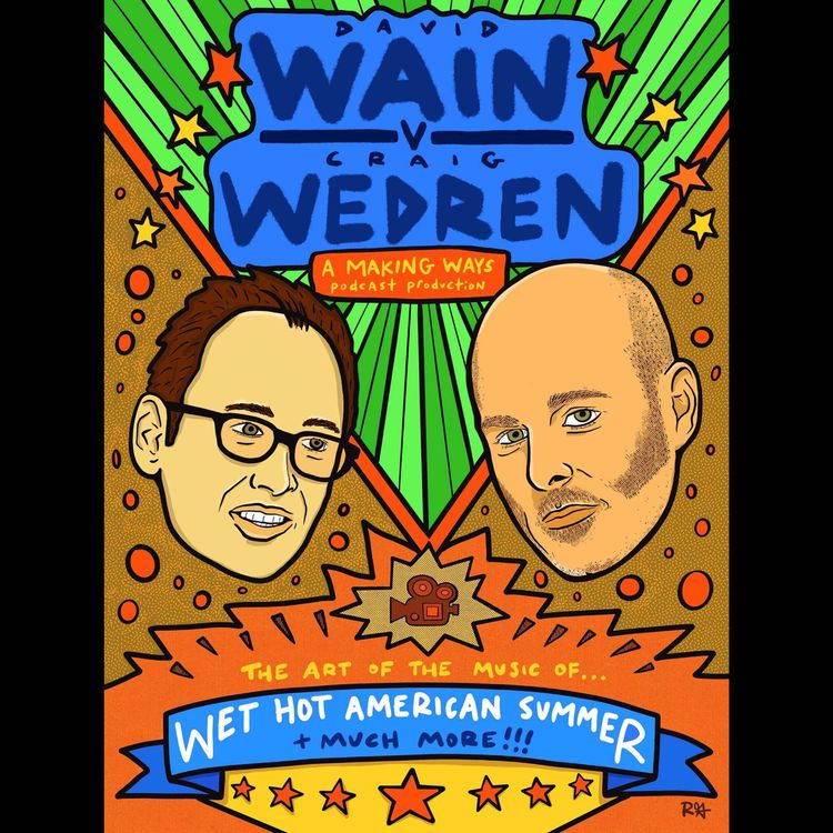 cover art for David Wain and Craig Wedren: The Art of Music for Film, TV, and Wet Hot American Summer