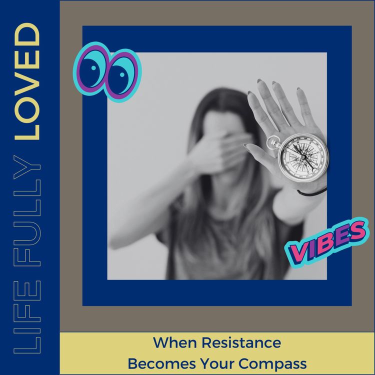 cover art for When Resistance Becomes Your Compass