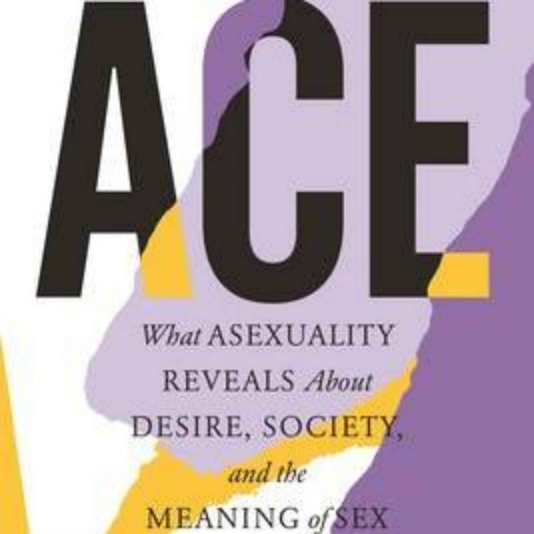 cover art for Under the Surface: Unpacking the Complexities of Asexuality in The Book Ace by Angela Chen