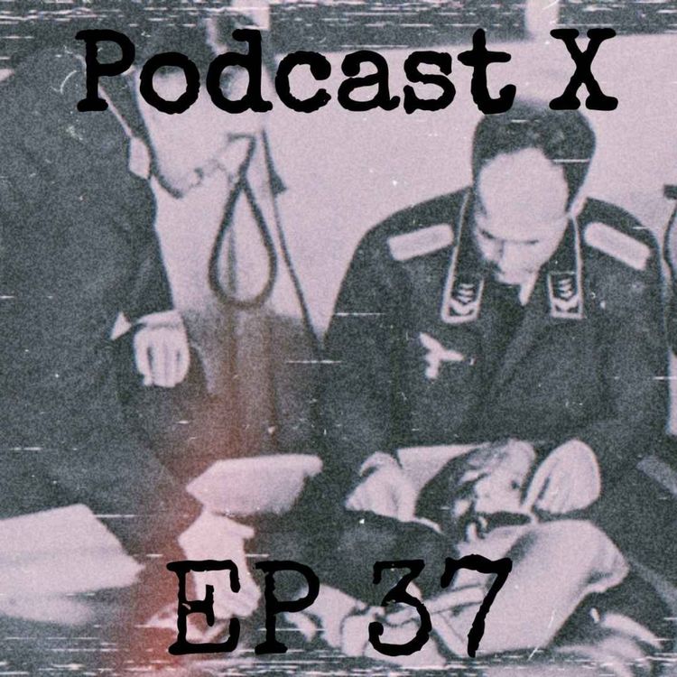 cover art for EP 37: EXPERIMENTOS MÉDICOS DE LOS NAZIS