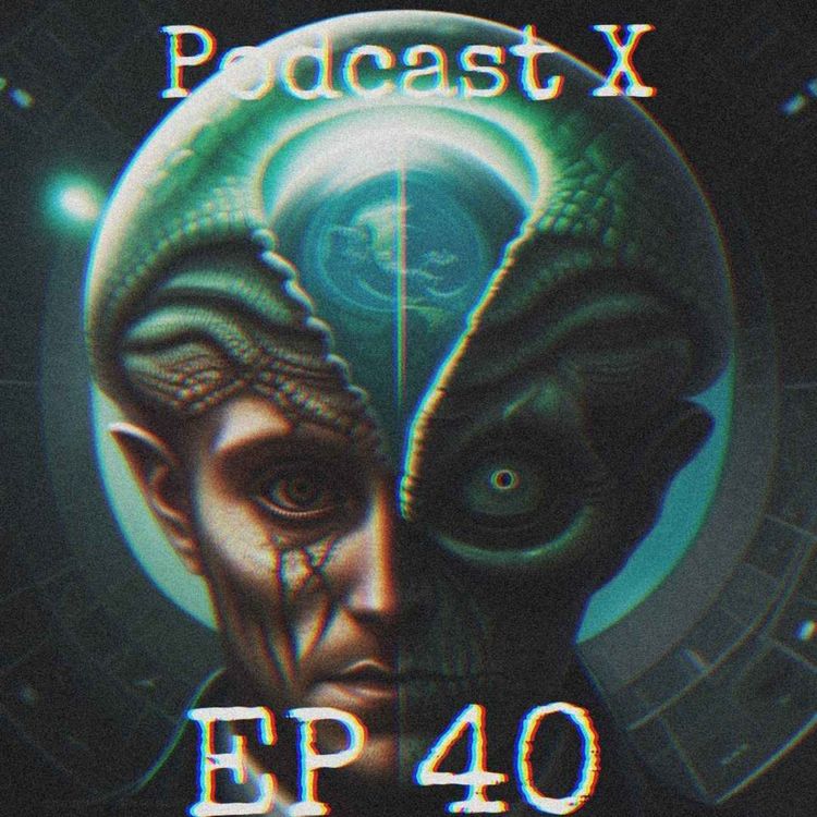 cover art for EP 40: Teorias de Cospiracion Pt.2