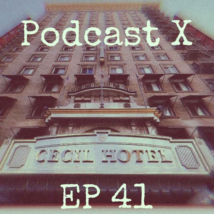 cover art for EP 41: Hotel Cecil