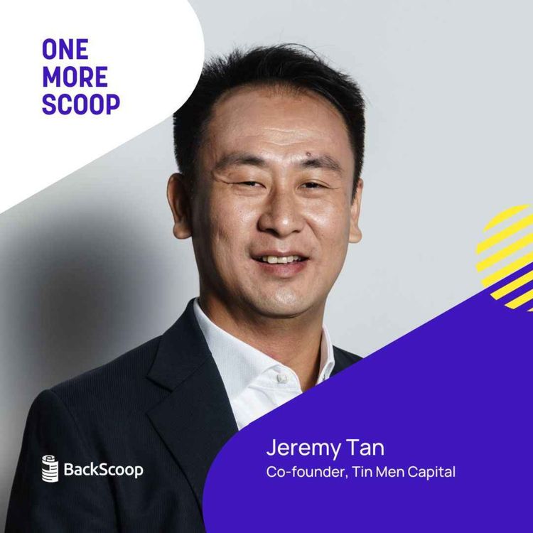 cover art for “Staying the course” is important in investments, does the principle translate to life? | Jeremy Tan, Co-founder of B2B VC firm Tin Men Capital