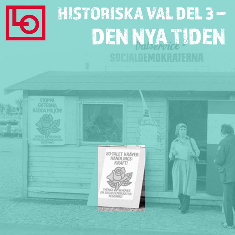 cover art for Historiska val del 3 – den nya tiden