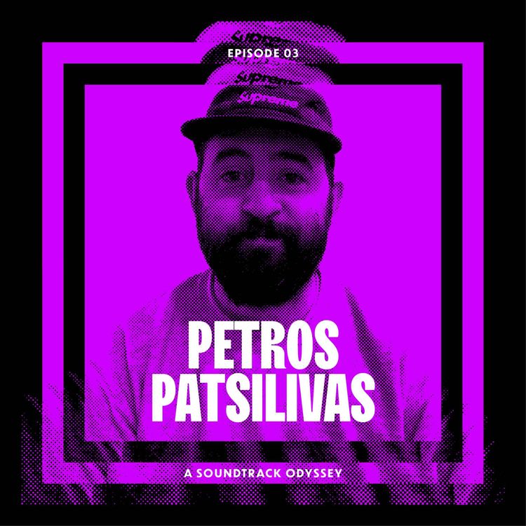 cover art for Ep 3: Petros Patsilivas 