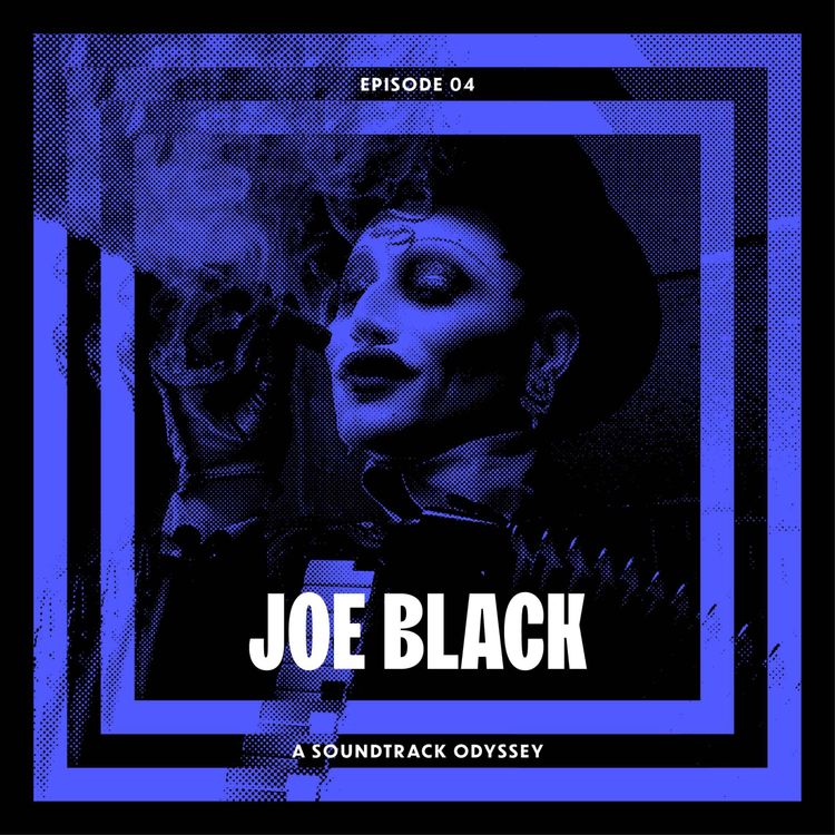 cover art for Ep 4: Joe Black