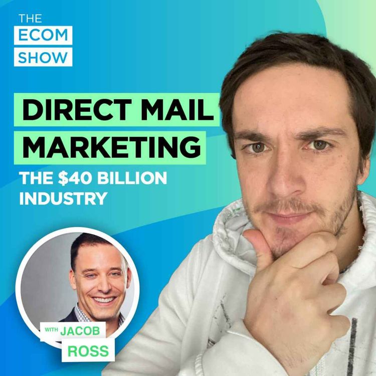 cover art for #186 Jacob Ross From Pebble Post: How to Use Direct Mail to Stand Out, Connect, and Succeed