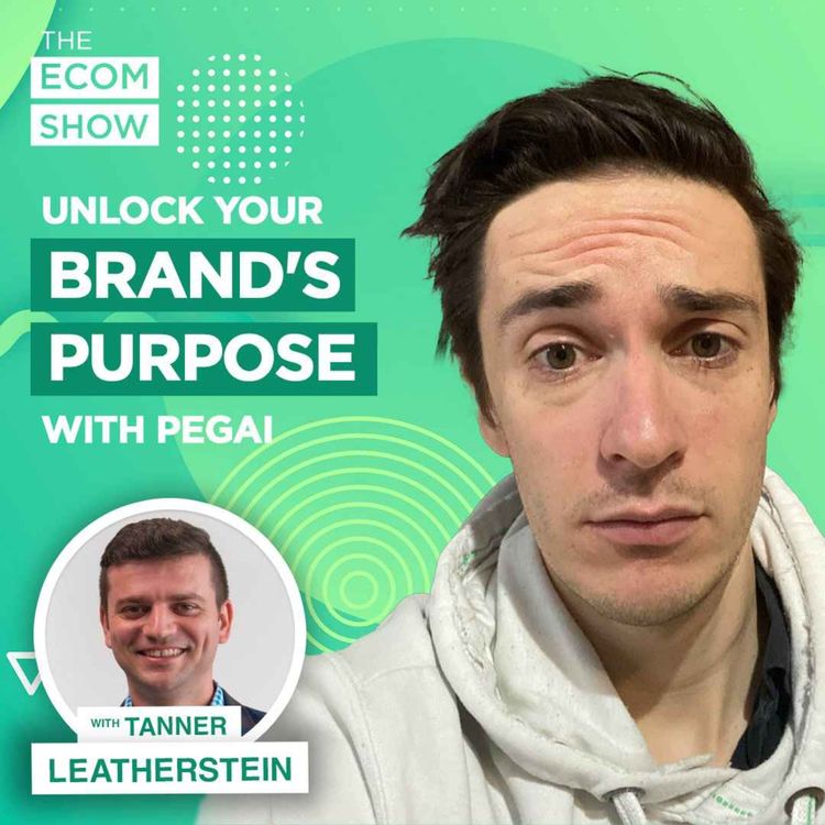 cover art for #190 Tanner Leatherstein From Pegai: How Pegai Turns Customers Into Lifelong Community Members