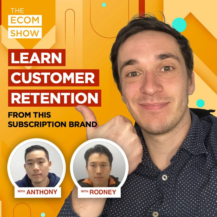 cover art for #145 Anthony & Rodney From Munch Addict: Retention Strategies For Subscription Box Owners