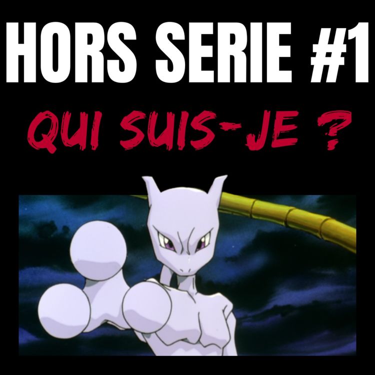 cover art for Qui suis-je ? (HORS SERIE #1)