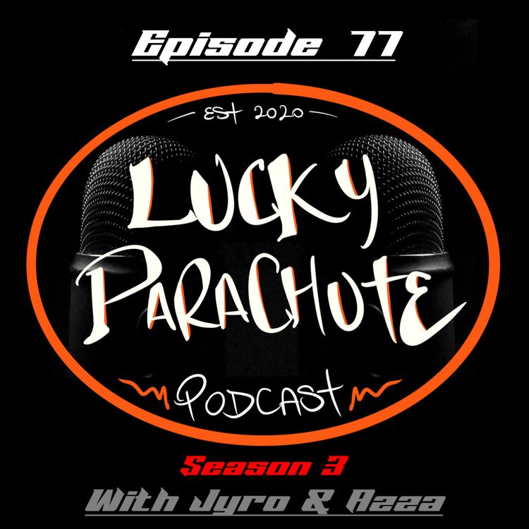 cover art for Episode 7eventy7even #77: Chooky's journey, Spice Girls, Ice breaker, Cigar buckets