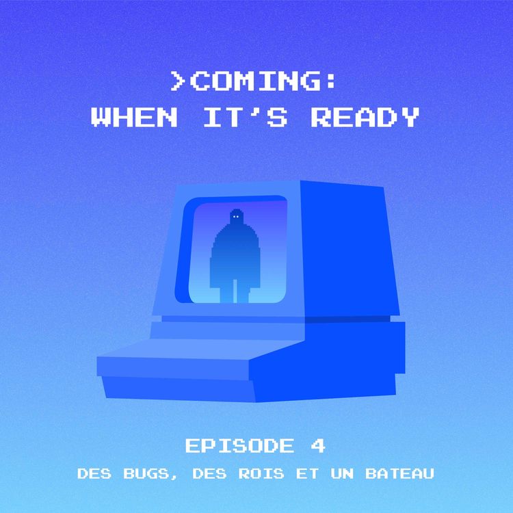 cover art for Coming: When It's Ready #4