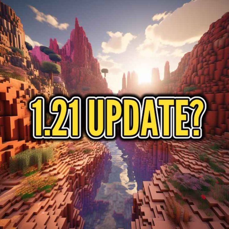 cover art for Is This The Minecraft 1.21 Update?