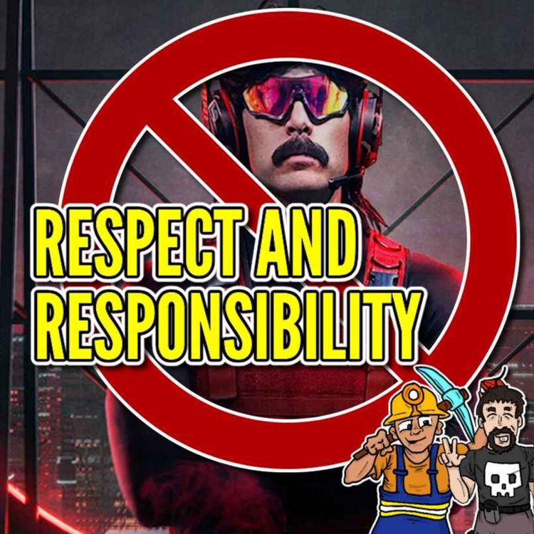 cover art for Respect and Responsibility: Lessons from the Dr Disrespect Controversy