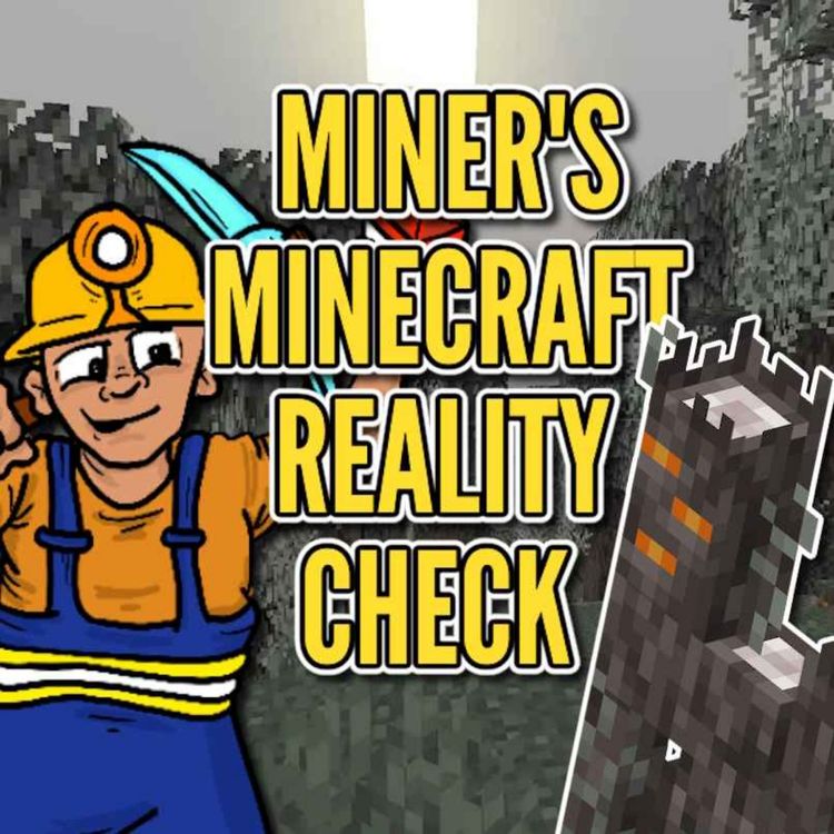 cover art for Miners Minecraft Reality Check : Winter is Coming! (and Troj’s Announcement!)