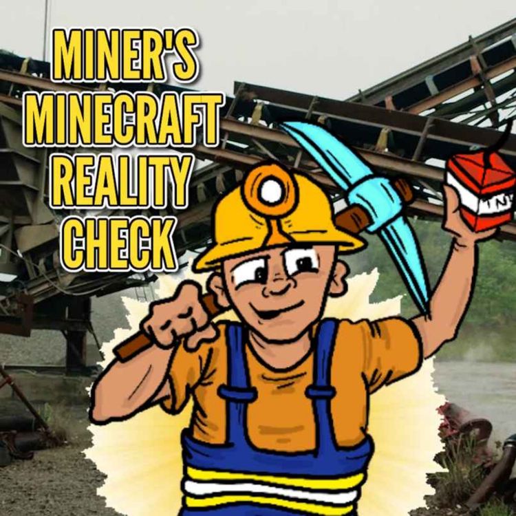 cover art for A Block-Buster In The Making? Miner's Minecraft Reality Check