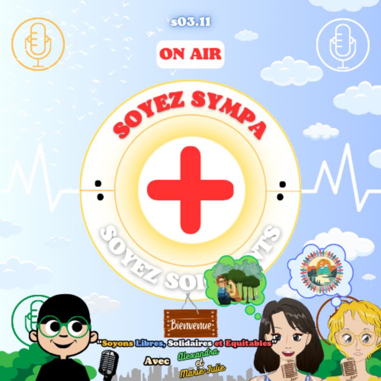 cover art for Alexandra et Marie-Julie "Avant d'être Libres, Solidaires et Equitables"