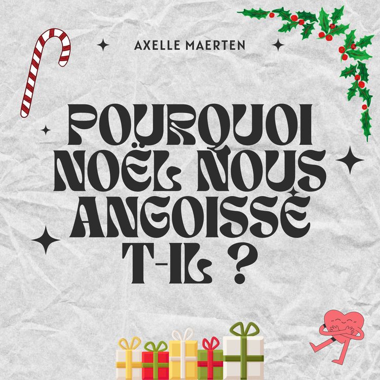 cover art for Pourquoi Noël nous angoisse-t-il ?