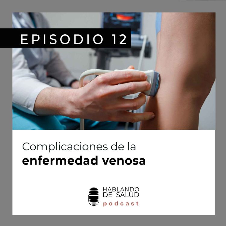 cover art for Complicaciones de la enfermedad venosa