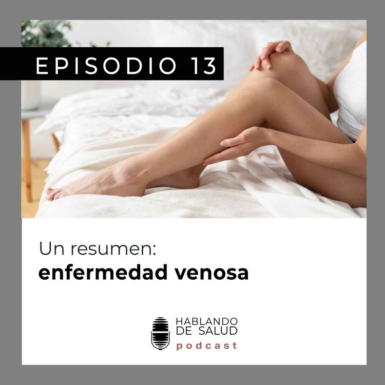 cover art for Un resumen: enfermedad venosa
