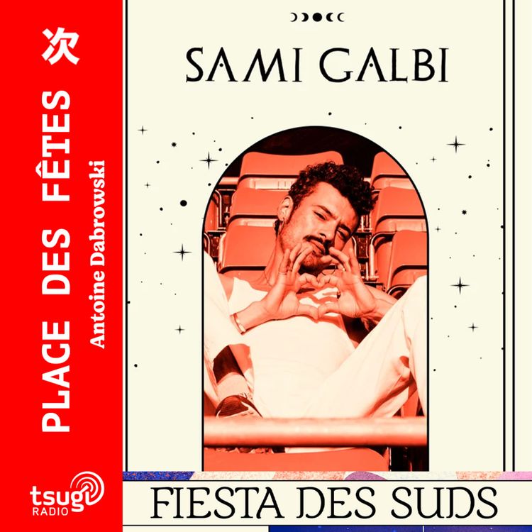 cover art for Focus Fiesta des Suds avec Sami Galbi