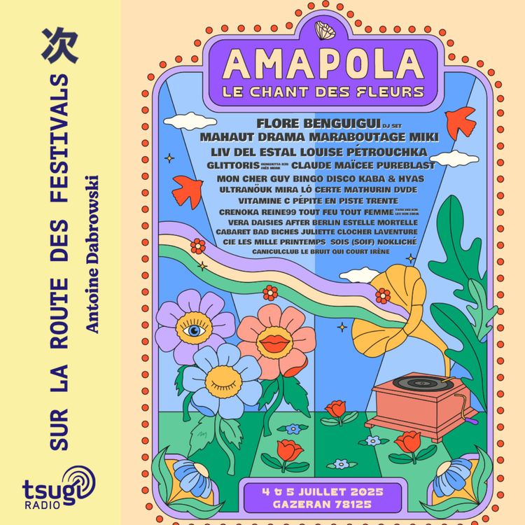 cover art for Amapola Festival avec Flore Benguigui, Mahaut Drama, TRENTE, Reine99