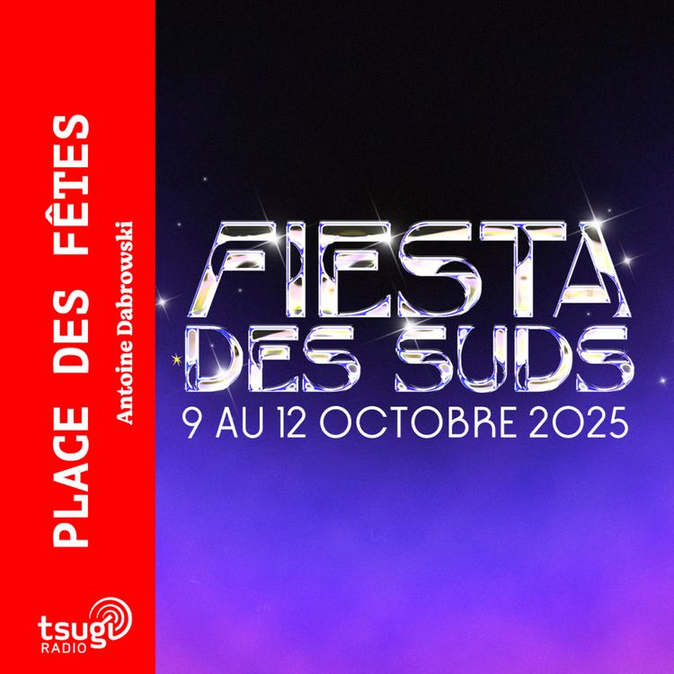 cover art for Focus sur la Fiesta des Suds avec La Chica
