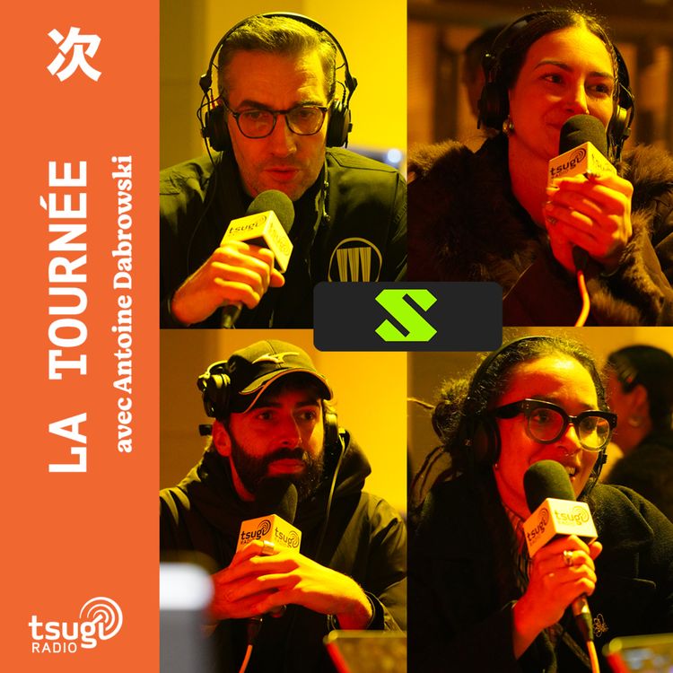 cover art for La Tournée · S, le festival du Sucre avec DJ Deep, Goldie B, Flore, Saku Sahara...
