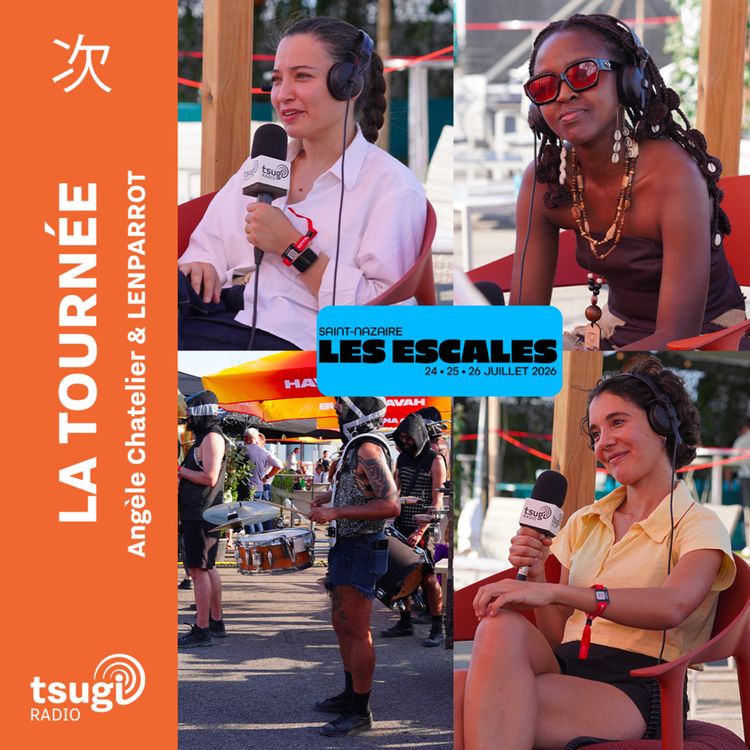 cover art for La Tournée · Les Escales de Saint-Nazaire avec Archive, Meryem Aboulouafa, Tina Ardor, Flo Massé et Yann Bieuzent
