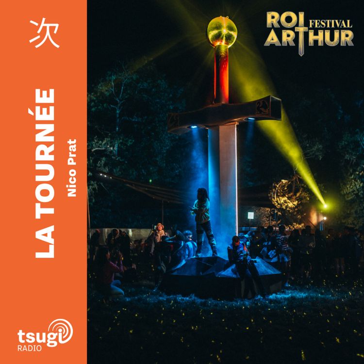 cover art for La Tournée · Festival du Roi Arthur avec Piche, Dynamite Shakers...