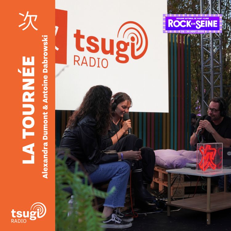 cover art for La Tournée · Rock en Seine avec Billie, Lewis Ofman, SARÃB et Bonne Nuit