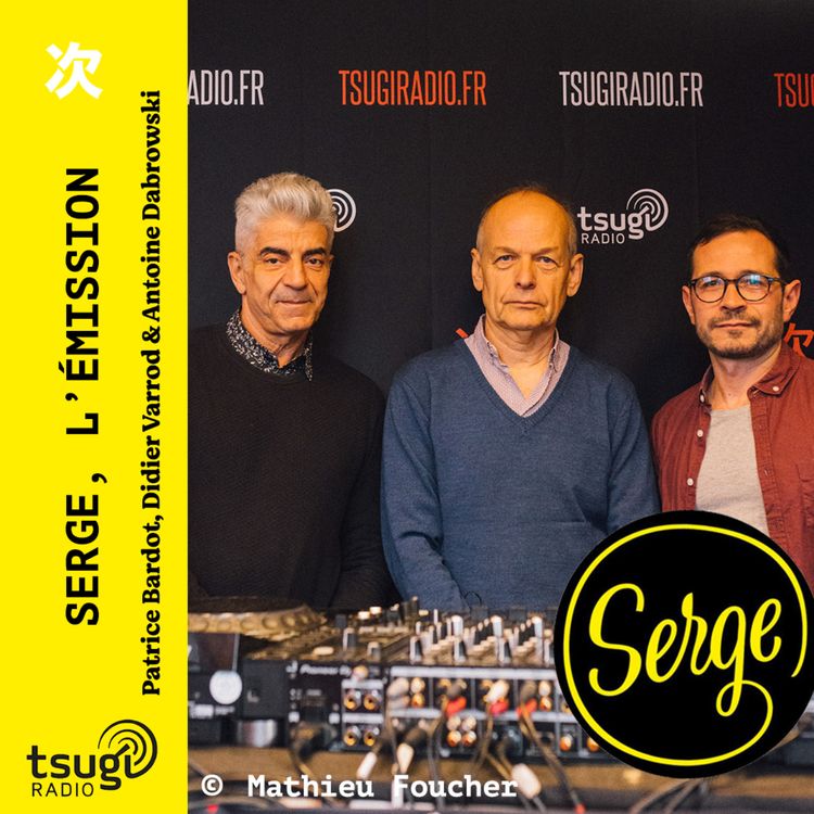 cover art for Serge, l'émission de septembre 2023