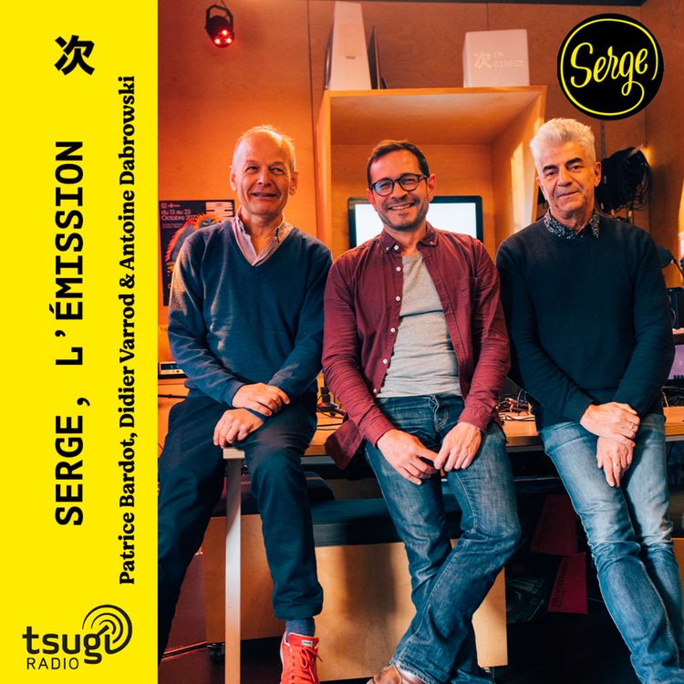 cover art for Serge, l'émission · Octobre 2025