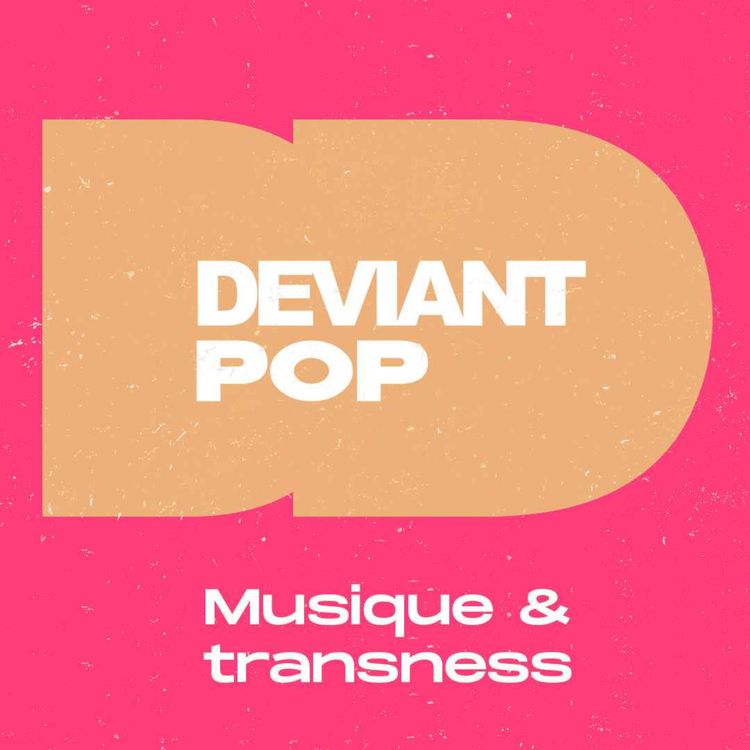 cover art for Deviant Pop : musique et transness