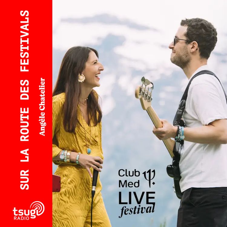 cover art for En direct de Samoëns pour le Club Med Live Festival avec Woodi, Beya Rebaï, Obradovic/Tixier Duo, Monsieur Orange, Un*Deux, Los Fanfarons