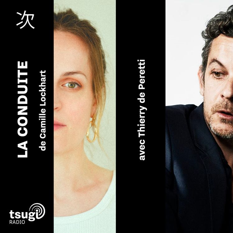 cover art for La Conduite de Camille Lockhart avec Thierry de Peretti
