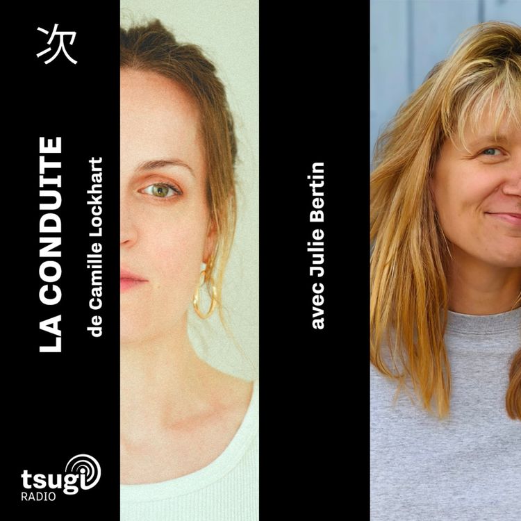 cover art for La Conduite de Camille Lockhart avec Julie Bertin