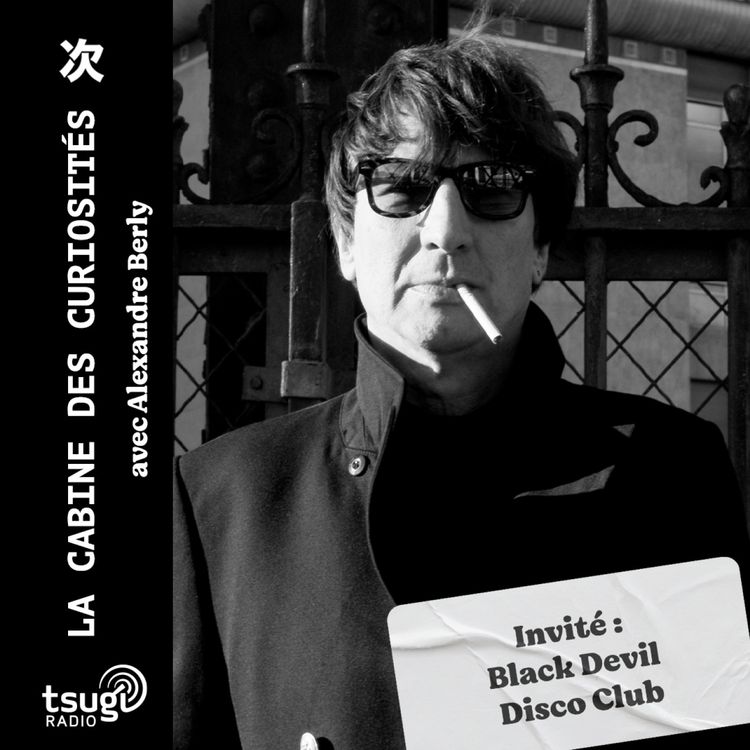 cover art for La cabine des curiosités avec Black Devil Disco Club