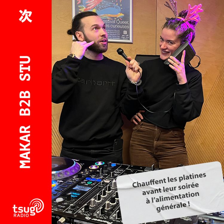 cover art for DJ SET - Makar B2B Stu