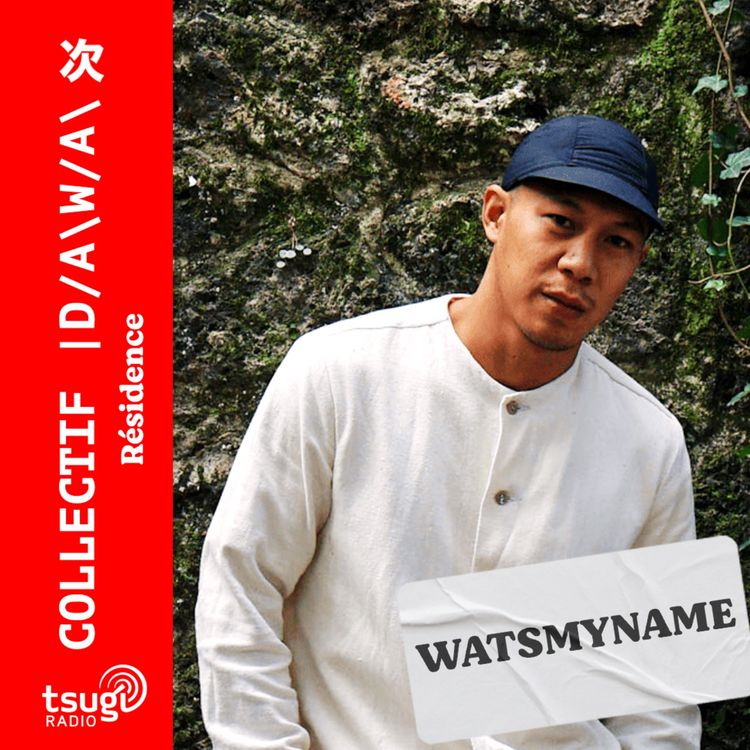 cover art for Le Collectif DAWA invite Watsmyname