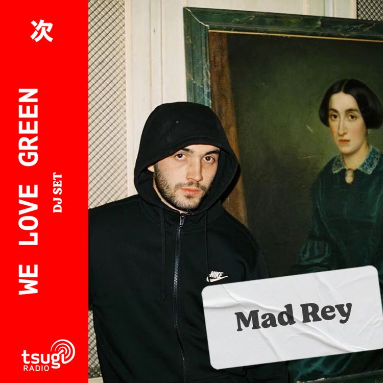 cover art for Mad Rey, en attendant We Love Green
