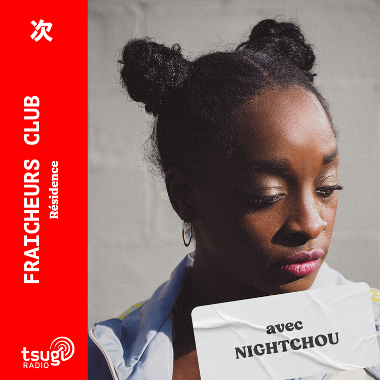 cover art for Fraicheurs Club avec Nightchou (novembre 2023)